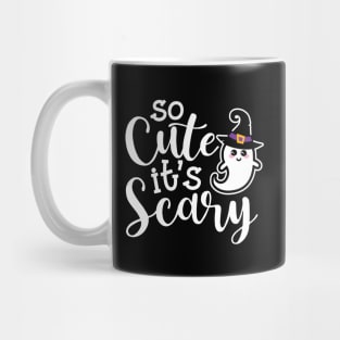 So Cute It’s Scary Ghost Halloween Cute Funny Mug